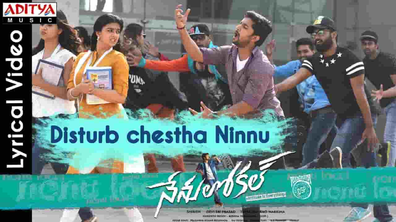 Disturb Chestha Ninnu Song Lyrics