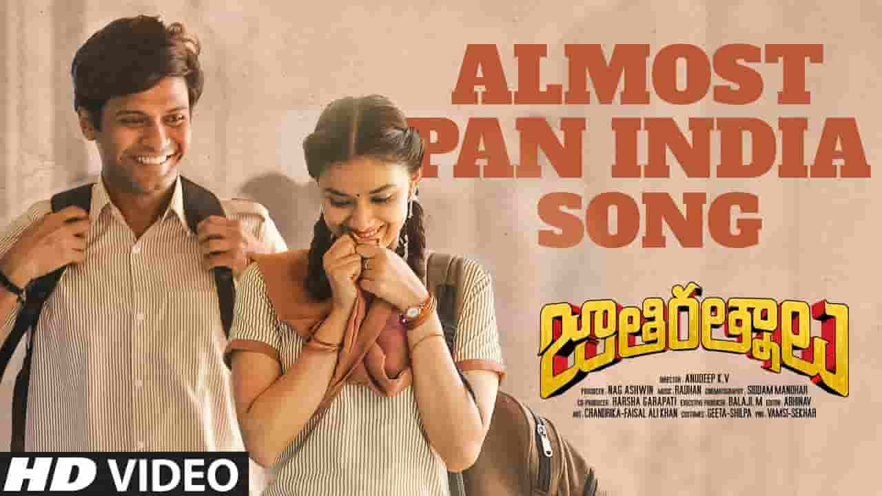Almost Pan India Song Lyrics Keerthy Suresh Jathi Ratnalu Song Lyrics