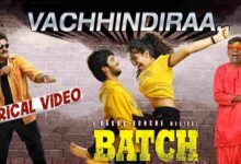 Vachhindiraa Song Lyrics