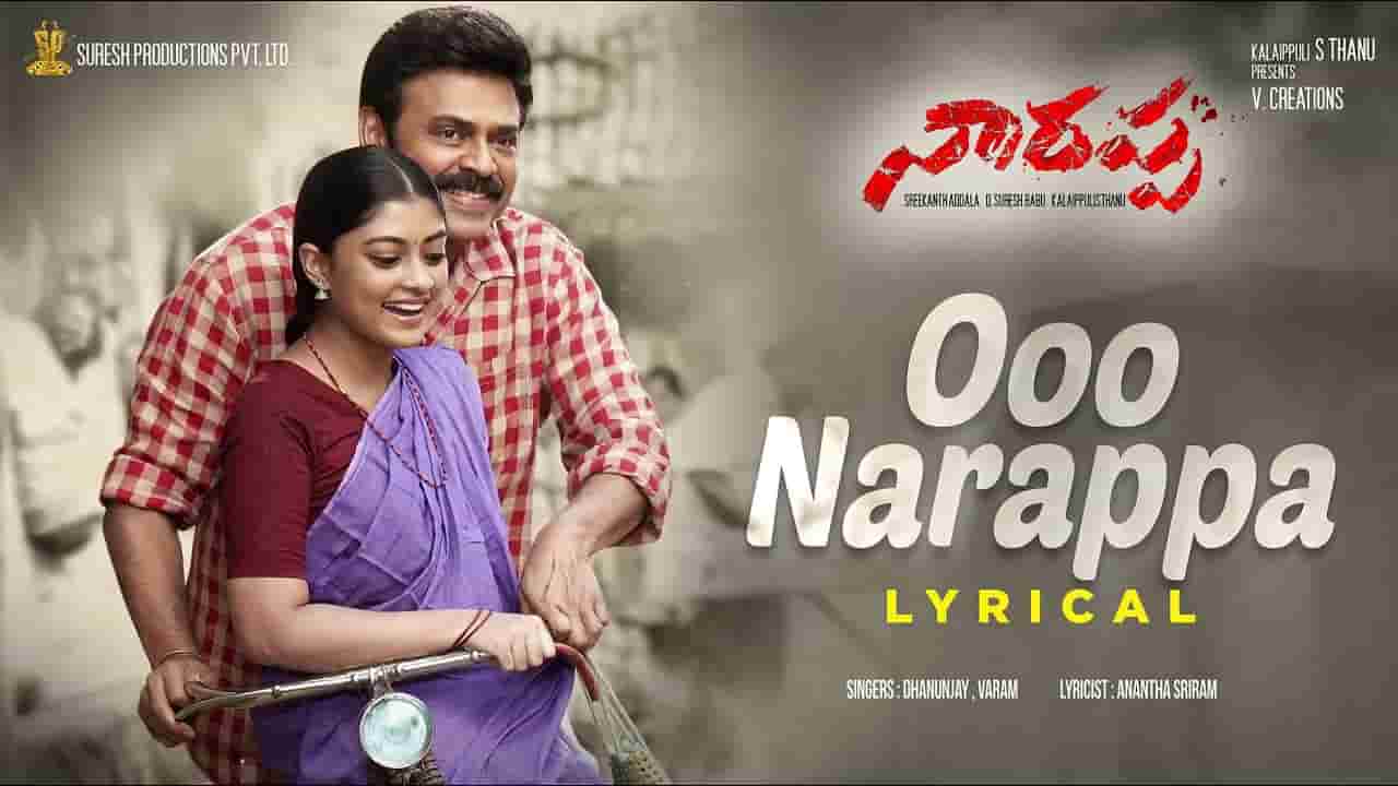 O Narappa Song Lyrics in English Narappa Movie Song Lyrics