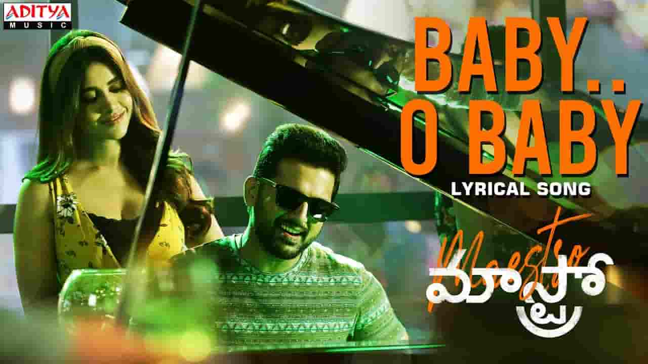 Baby Oh Baby Song Lyrics in English Maestro Movie Song Lyrics