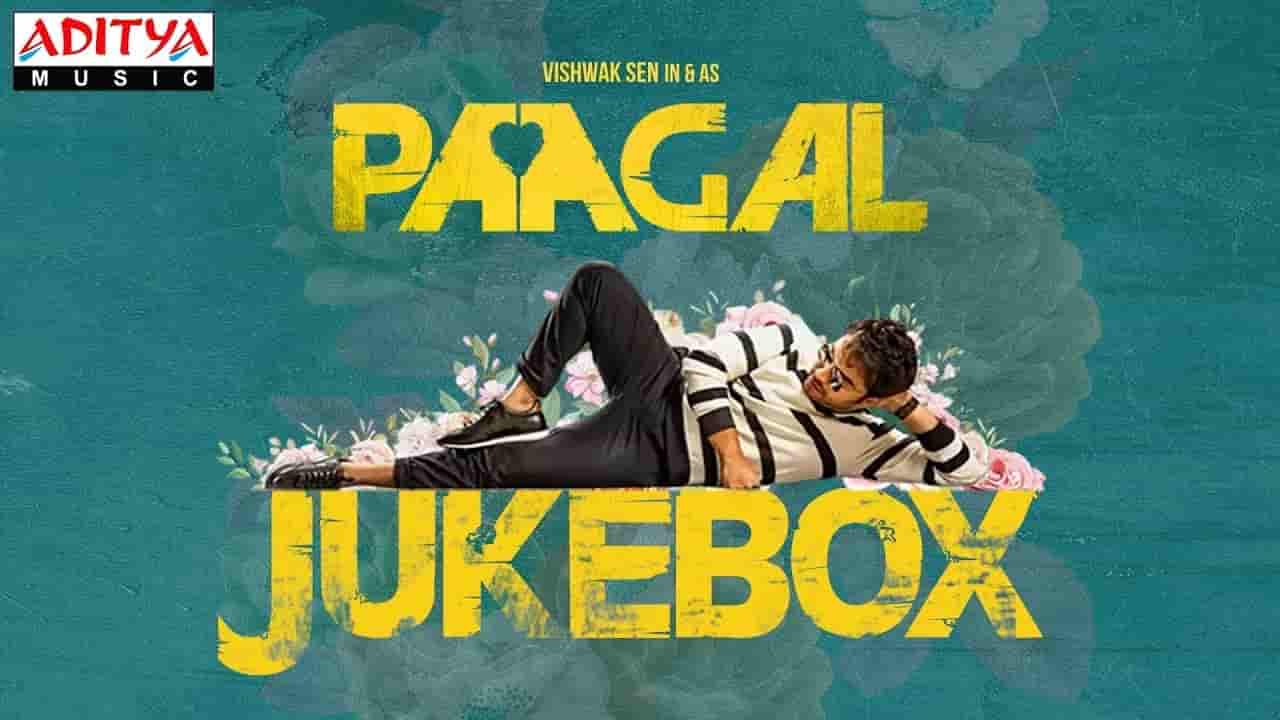 Paagal Movie Song Lyrics in English Vishwak sen,Jukebox