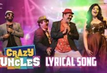 Crazy Uncles Title Song Lyrics in English Lipsika, Raghu Kunche