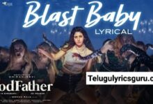 Blast baby Song lyrics in telugu