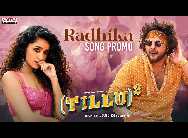 Radhika Song Lyrics in Telugu-Tillu Square 