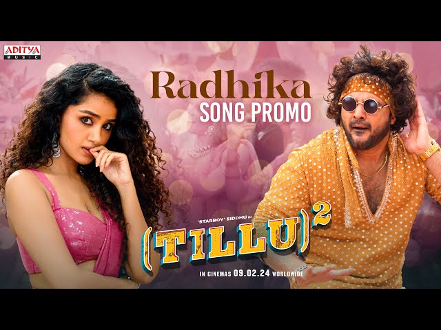 Radhika Song Lyrics in Telugu-Tillu Square 